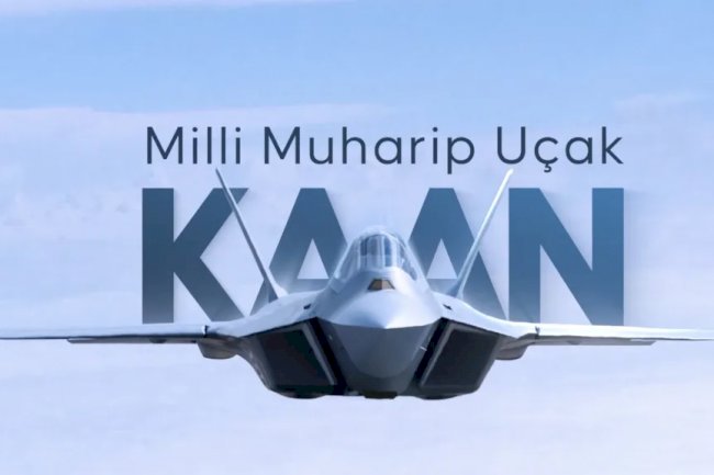 2024 Savunma Sanayi Projeleri: KAAN